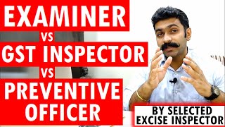 GST Inspector vs Examiner vs Preventive Officer Job Profile Powers of Customs officer Gst Inspector [upl. by Yerahcaz235]