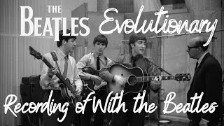 The Beatles Recording of With The Beatles [upl. by Fagen846]