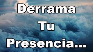 Josue Rolon Derrama Tu Presencia Con Letra [upl. by Bea]