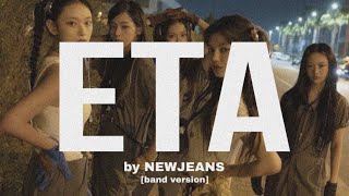 ETA by NewJeans 뉴진스 band version [upl. by Aimee]