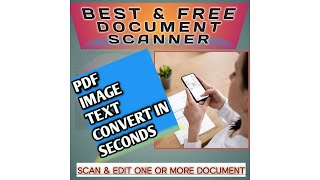 SCAN ANYTHING JUST IN SECOND WITH BEST AND FREE DOCUMENT SCANNER APP [upl. by Rambow]