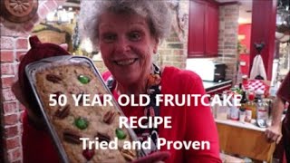 486 50 YEAR OLD FRUITCAKE RECIPE No citrus peel Just fruit and nuts [upl. by Ecnerat]