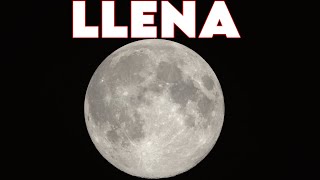 LUNA FASE LLENA  15 de NOVIEMBRE [upl. by Nyliuqcaj]