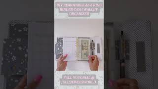 How to make a Removable A6 6 Ring Binder Cash wallet organizer [upl. by Veneaux949]