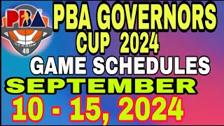 PBA game schedule  Sept 1015 2024 [upl. by Iror515]