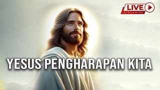 Yesus Pengharapan Kita  KPPI Yesus Penyembuh 2 September 2024 [upl. by Eri]