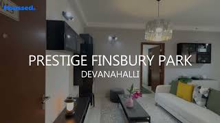 Prestige Finsbury Park Devanahalli Bangalore Top Project In Devanahalli By Prestige Group  Houssed [upl. by Mungovan]