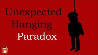 The Unexpected Hanging Paradox [upl. by Naig741]