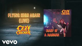 Ozzy Osbourne  Flying High Again Live from Blizzard Of Ozz Tour [upl. by Ise422]