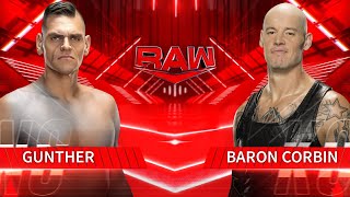 WWE2K24  Gunther vs Baron Corbin  One On One Match [upl. by Ominoreg]