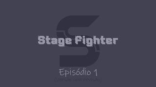 STAGE FIGHTER EPISÓDIO 1 LEGENDADO EM PORTUGUÊS [upl. by Dnomyaw208]