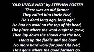 OLD UNCLE NED by STEPHEN FOSTER Lyrics Words BEST TOP POPULAR Sing Along Song [upl. by Lawler]