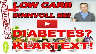 LOW CARB ERNÄHRUNG bei DIABETES TYP 2 SINNVOLL KLARTEXT Steffen Backhaus Fit for Life [upl. by Nnyleuqcaj]