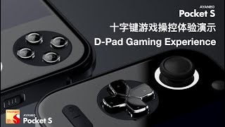 AYANEO Pocket S DPad Gaming Experience [upl. by Roseline862]