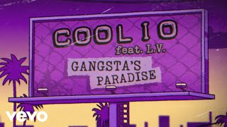 Coolio  Gangstas Paradise Official Lyric Video ft LV [upl. by Yevreh267]