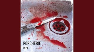 Porcherie [upl. by Eadith]