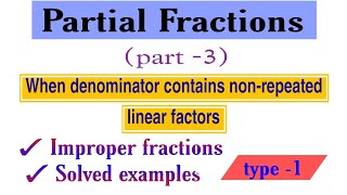 partial fractions improper fractionsvmatics444 [upl. by Swetiana513]