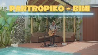 Pantropiko  BINI  Live Looping Arrangement by Chino Elemos [upl. by Hsot959]