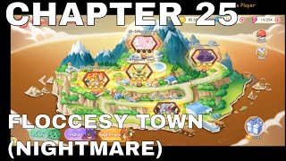 CHAPTER 25  FLOCCESY TOWN NIGHTMARE ► Pocket Incoming [upl. by Oam]