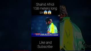 Shahid Afridi 158 meters long six 😱😱 shahidafridi [upl. by Aneba]