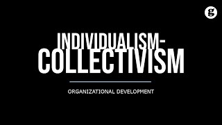 IndividualismCollectivism [upl. by Correy187]