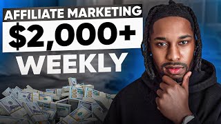 This Affiliate Marketing For Beginners Strategy Can Make You 2000 Weekly 2024 [upl. by Nuawaj]