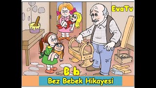 B SESİ HİKAYESİBEZ BEBEK [upl. by Ybreh]