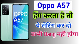 Oppo A57 Hang Problem Solution  Oppo A57 me hanging Problem fix kaise kare [upl. by Bondon]