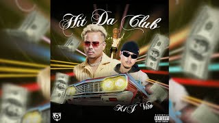 KHMER1JIVIT K1J  HIT DA CLUB FT VITO OFFICIAL AUDIO [upl. by Nnaacissej]