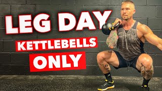 Kettlebells ONLY Leg Day  Full Workout [upl. by Ruthy622]