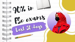 How to prepare for FSc  A levels exam in one month  90 marks in FSc  Pre med MDCAT guidelines [upl. by Okiram]