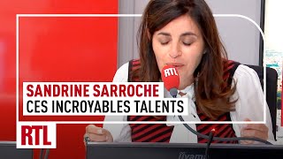 Sandrine Sarroche  la France regorge d’incroyables talents [upl. by Elke]