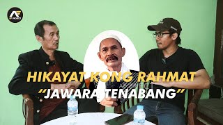 Kisah Kong Rahmat Jawara Tanah Abang Oleh Cing H Ridwan Ahmad [upl. by Revolc]