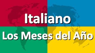 Aprender italiano parte 2  Los Meses del Año [upl. by Avelin]