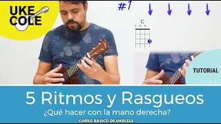 5✌️Ritmos y Rasgueos para ukelele ¿Qué hacer con la mano derecha [upl. by Pry]