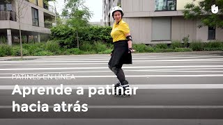 Aprende a patinar hacia atrás  Patines en línea [upl. by Tarah]