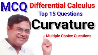 MCQ Curvature Differential Calculus Multiple choice questions CURVATURE [upl. by Cicenia]