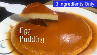 How to make Pudding  Caramel Pudding Only 3 ingredients [upl. by Brahear]