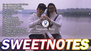 Sweetnotes Nonstop Playlist 2024🔥TOP 20 SWEETNOTES Cover Songs🔥SWEETNOTES Cover Beautiful Love Songs [upl. by Naujaj224]