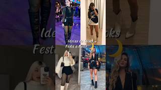 Ideias de Looks para Festa a Noite ðŸŒ™ ðŸ’ƒ looknoite baladinha lookfesta outfitideas [upl. by Hallette]