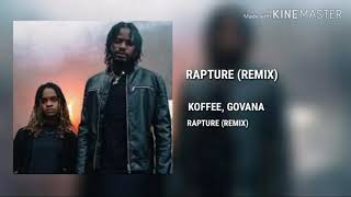 Koffee × Govana  Rapture Remix AUDIO [upl. by Ailhat]