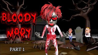 Bloody Mary Horror Story Part 1  Scary Hindi Story  Guptaji Mishraji [upl. by Reinaldos17]