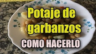 Como hacer un buen potaje casero de garbanzos [upl. by Belldame38]