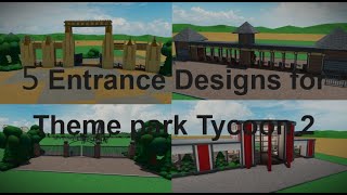 How To Build An Entrance  Theme Park Tycoon 2 No Gamepass [upl. by Teevens]