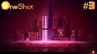 OneShot 3 Limited Refuge [upl. by Lief]