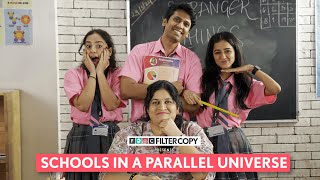 FilterCopy  Schools In A Parallel Universe  Ft Tanya Sharma [upl. by Giacopo456]