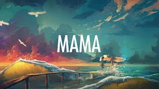 Jonas Blue – Mama Lyrics 🎵 ft William Singe [upl. by Marr]