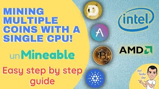 Mining Multiple coins with a single CPU on unMineable  Easy Step by Step Guide [upl. by Wilkinson]