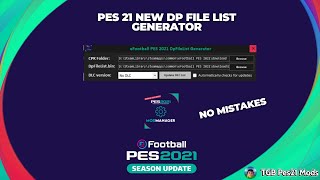 PES 2021 New DP File List Generator No Mistakes [upl. by Eissed]