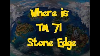 Where Is TM 71  Stone Edge Pokemon Ultra SunMoon [upl. by Caldera]